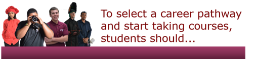 To select a career pathway and enroll...