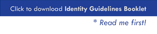 click here to download identity guidelines booklet (read me first)! 